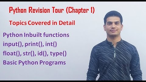 Python Revision Tour | Class 12 Computer Science with Python (Video 4)