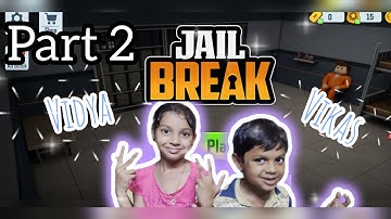 JailBreak👮⛓️ Escape from Prison - Gameplay Walkthrough Part 2 Chapter 2 & 3 (iOS, Android)