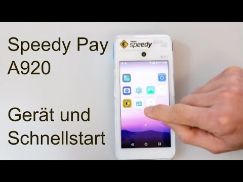 Kasse Speedy Pay A920 - Gerät und Schnellstart