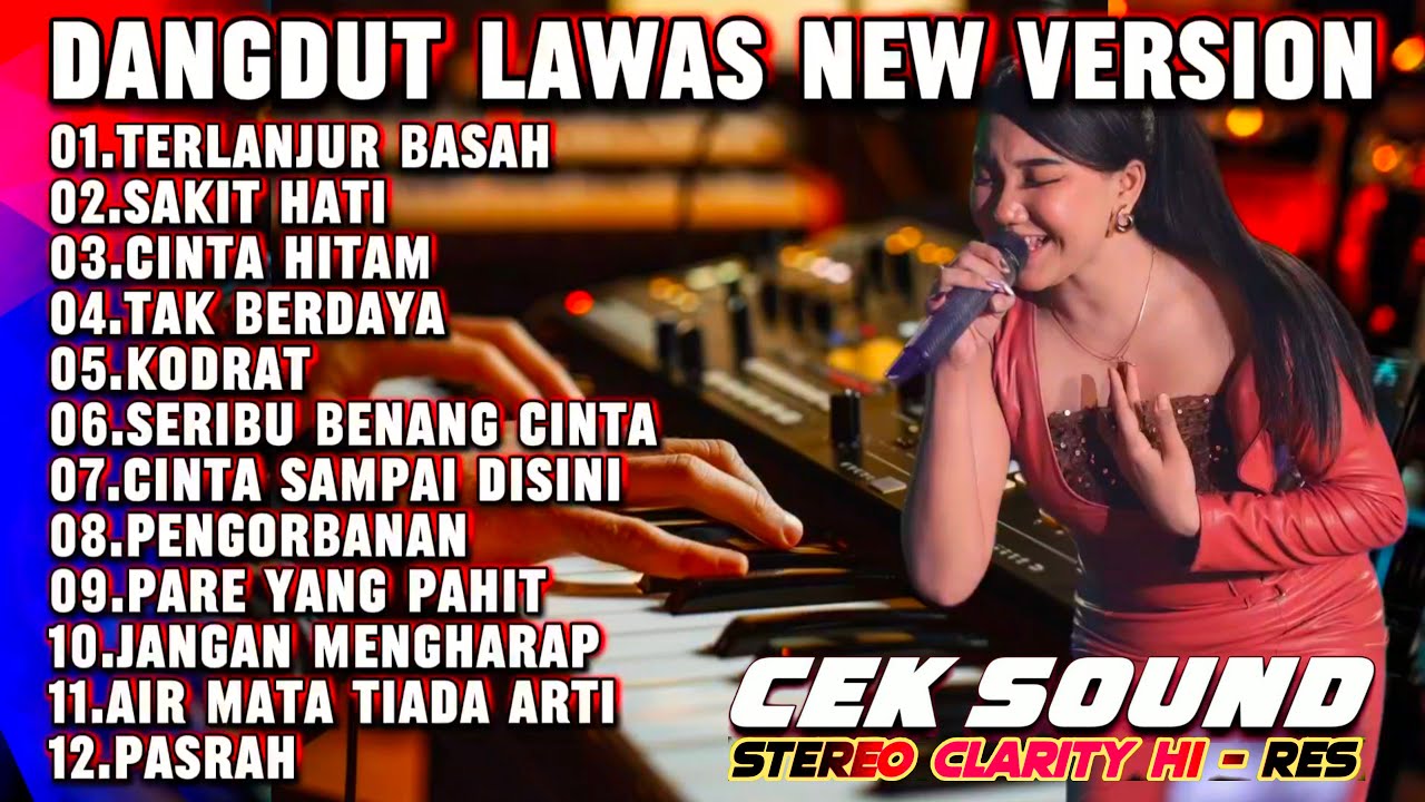 KOLEKSI LAGU LAWAS TERLANJUR BASAH  KODRAT - KUMPULAN LAGU DANGDUT ORGEN TUNGGAL PALING ENAK