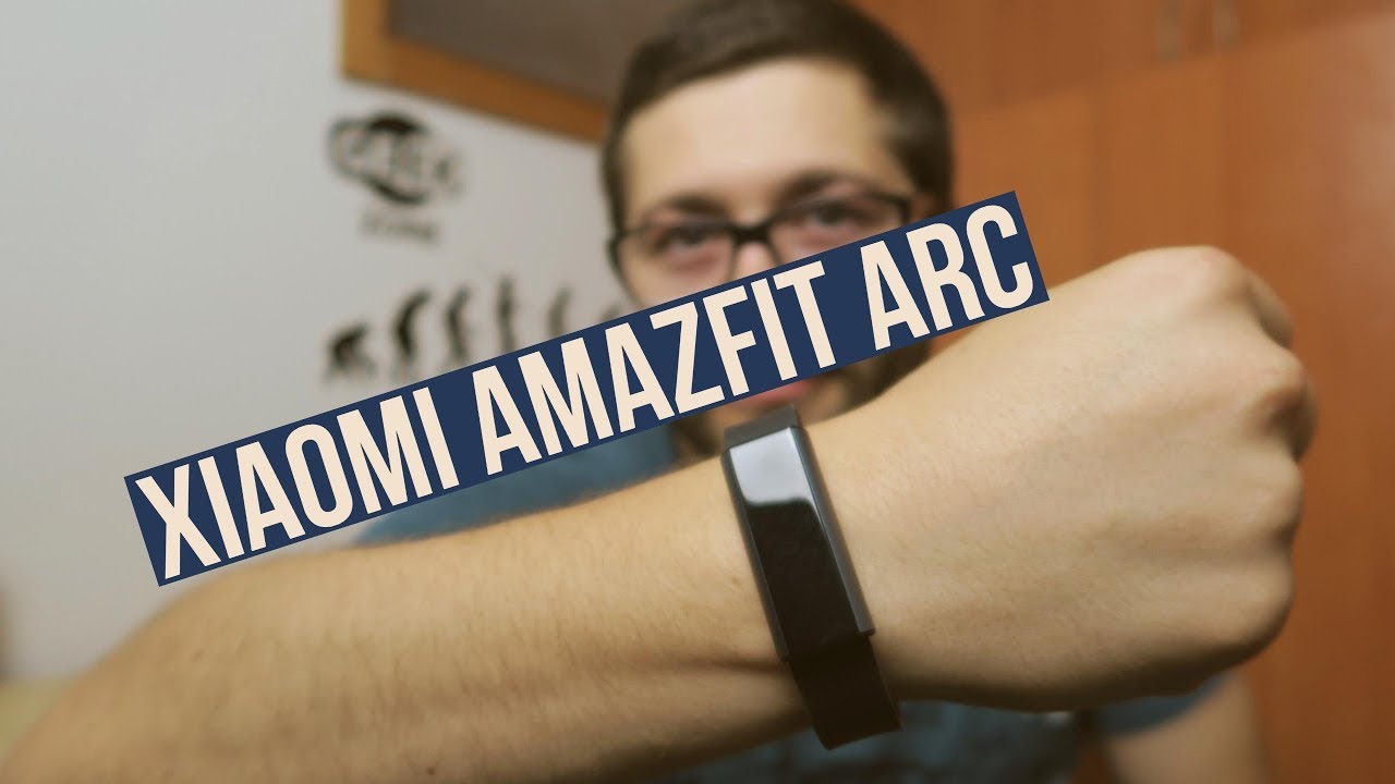 xiaomi amazfit arc smartband