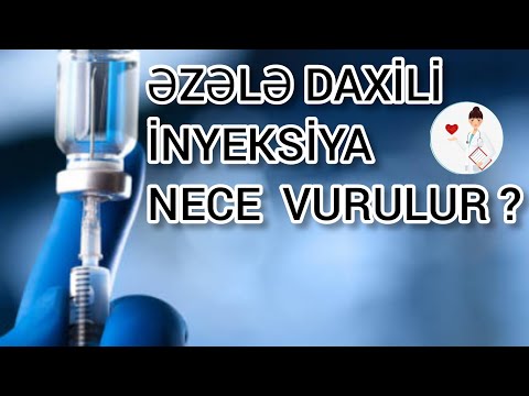 Əzələdaxili inyeksiya nece vurulur