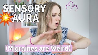 Migraine Aura Types (2 of 4)  What a SENSORY AURA Feels Like (w/ Multiple Auras Caught on Camera!)