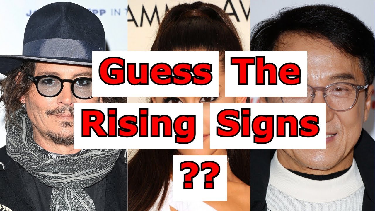 Celebrities Rising Signs Guess The Ascendant/ Rising Sign Of The Celebrity | Zodiac Signs ...
