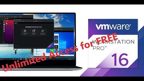 VMWARE Workstation 16 PRO Official at Windows 11 || Unlimited Access || No Expiration [Trusted]