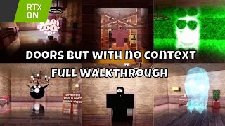[ROBLOX]Doors But With No Context Full Walkthrough