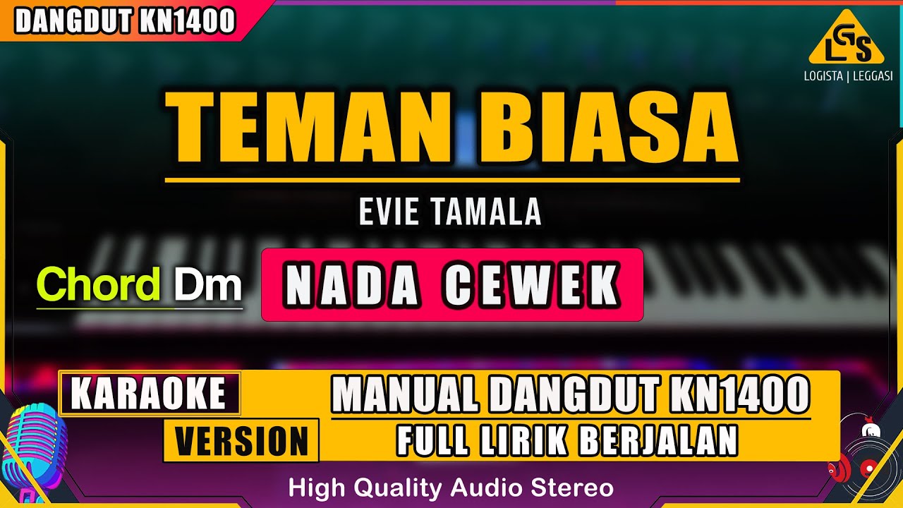 TEMAN BIASA - EVIE TAMALA | KARAOKE DANGDUT ORIGINAL KN1400