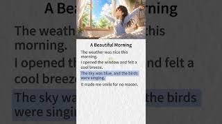 A Beautiful Morning｜English Reading Practice