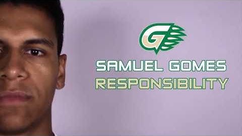 Core Values Series: Responsibility featuring Samuel Sampaio Gomes