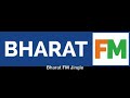 Bharat fm jingle