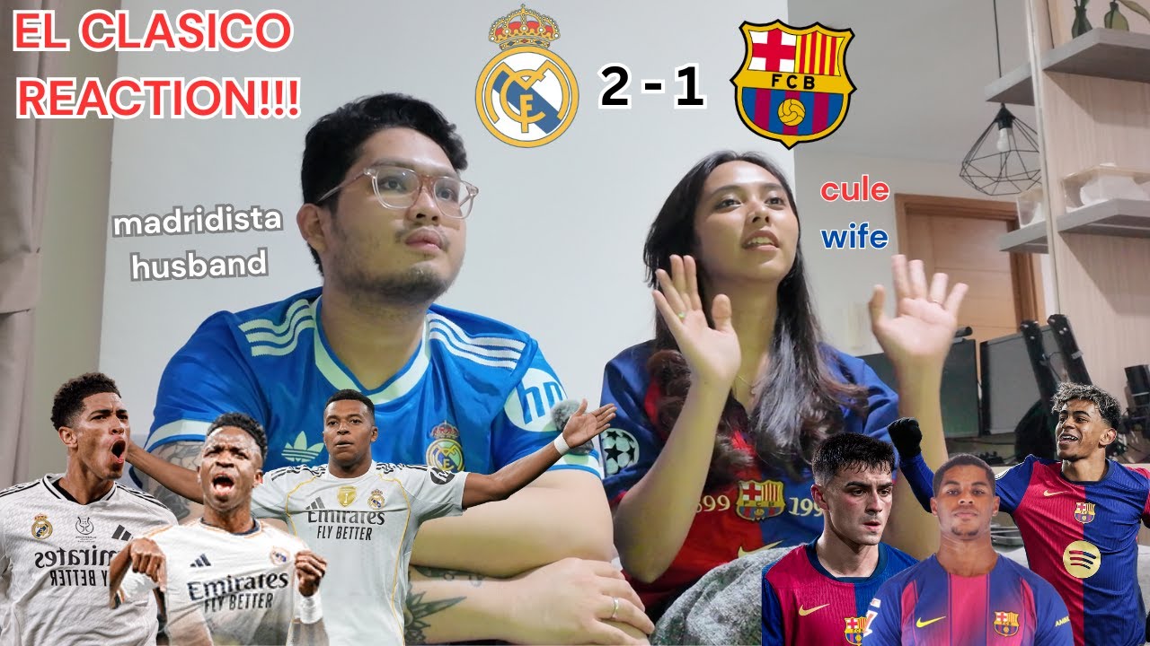 EL CLASICO REACTION! REAL MADRID 2 - 1 BARCELONA! INDONESIA REACTION SUAMI MADRIDISTA vs ISTRI CULE!