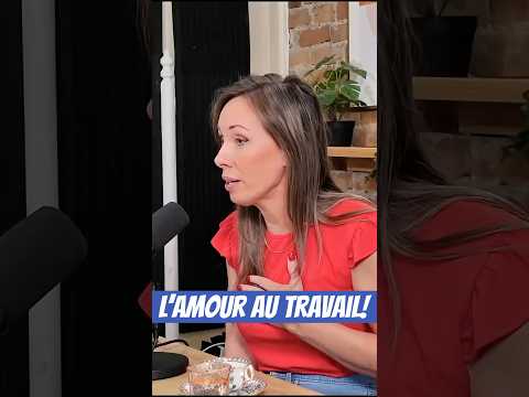 FRTomber en amour au travail!