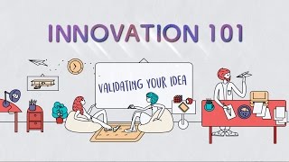 Innovation 101 Ep 2: Idea Validation