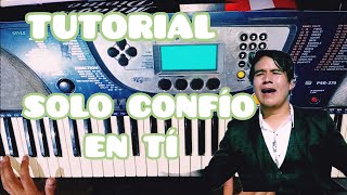 REY DE PAZ "SOLO CONFÍO EN TÍ" TUTORIAL PSR 270 | MILAGRO DIVINO