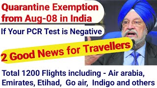 Quarantine In India, International Flights Latest News, normal international flights start date