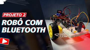 Carrinho controlado por celular Arduino - Passo a passo