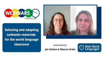 [WEBINAR] "Selecting and adapting authentic materials for the world language classroom"