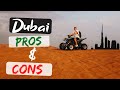 10 Pros and Cons Of Living In Dubai