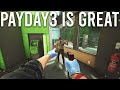 PAYDAY 3 is Awesome!