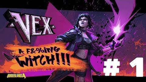BORDERLANDS 4 Gameplay Walkthrough Part 1 - Vex