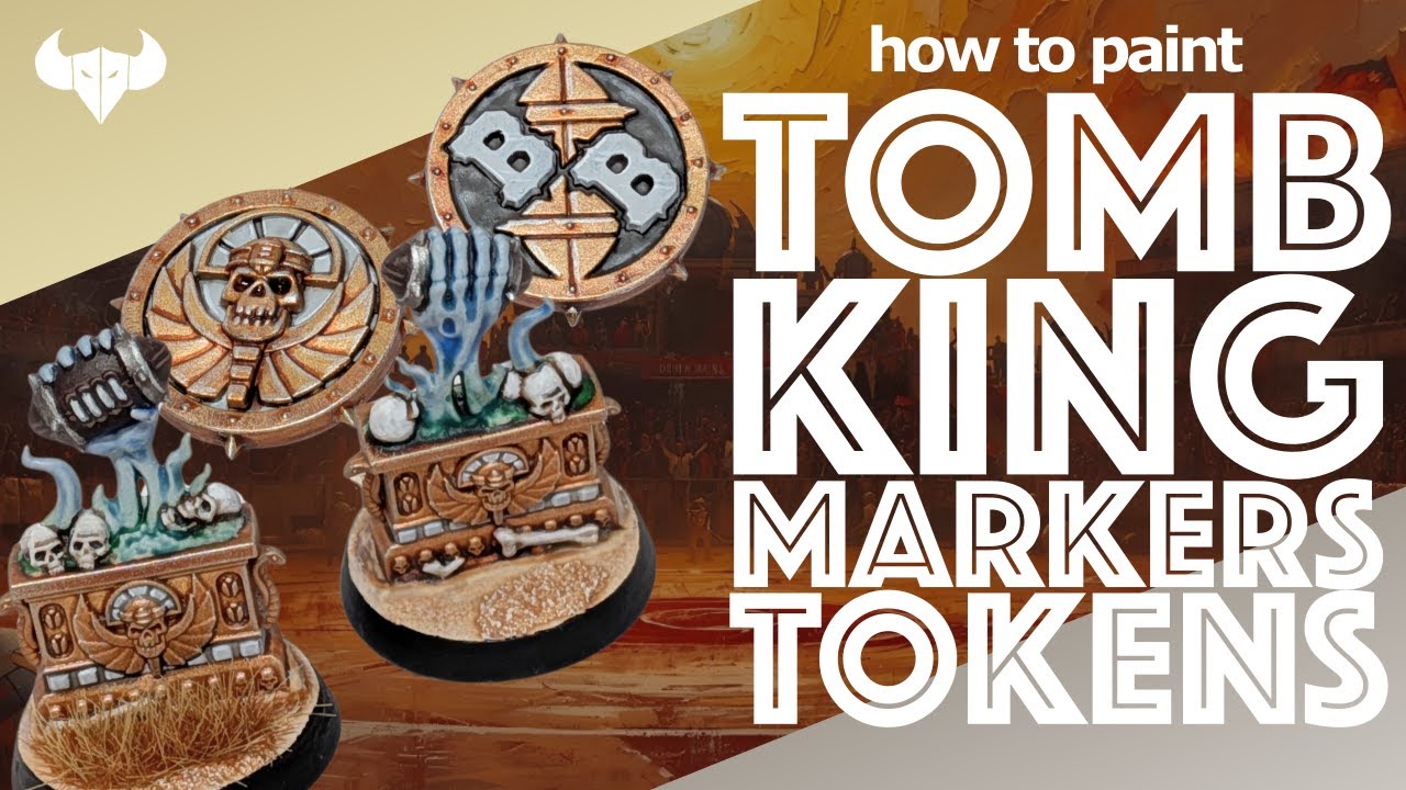 Tomb King Markers & Tokens - Painting Tutorial