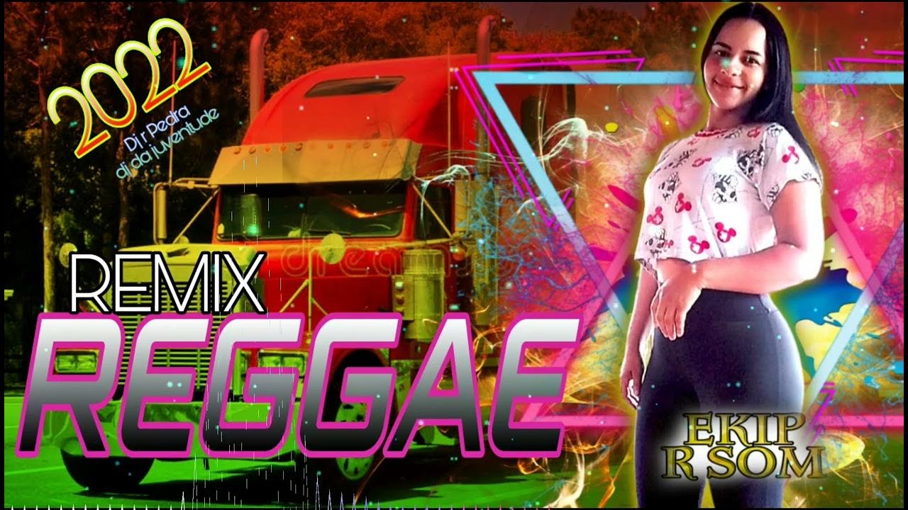 Reggae remix oficial YouTube