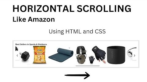 How to create Horizontal Scrollbar ||  Amazon-Horizontal scrolling Animation - CSS Trick