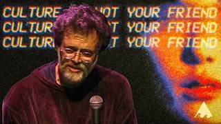 CULTURE IS NOT YOUR FRIEND with Terence McKenna | Music Video