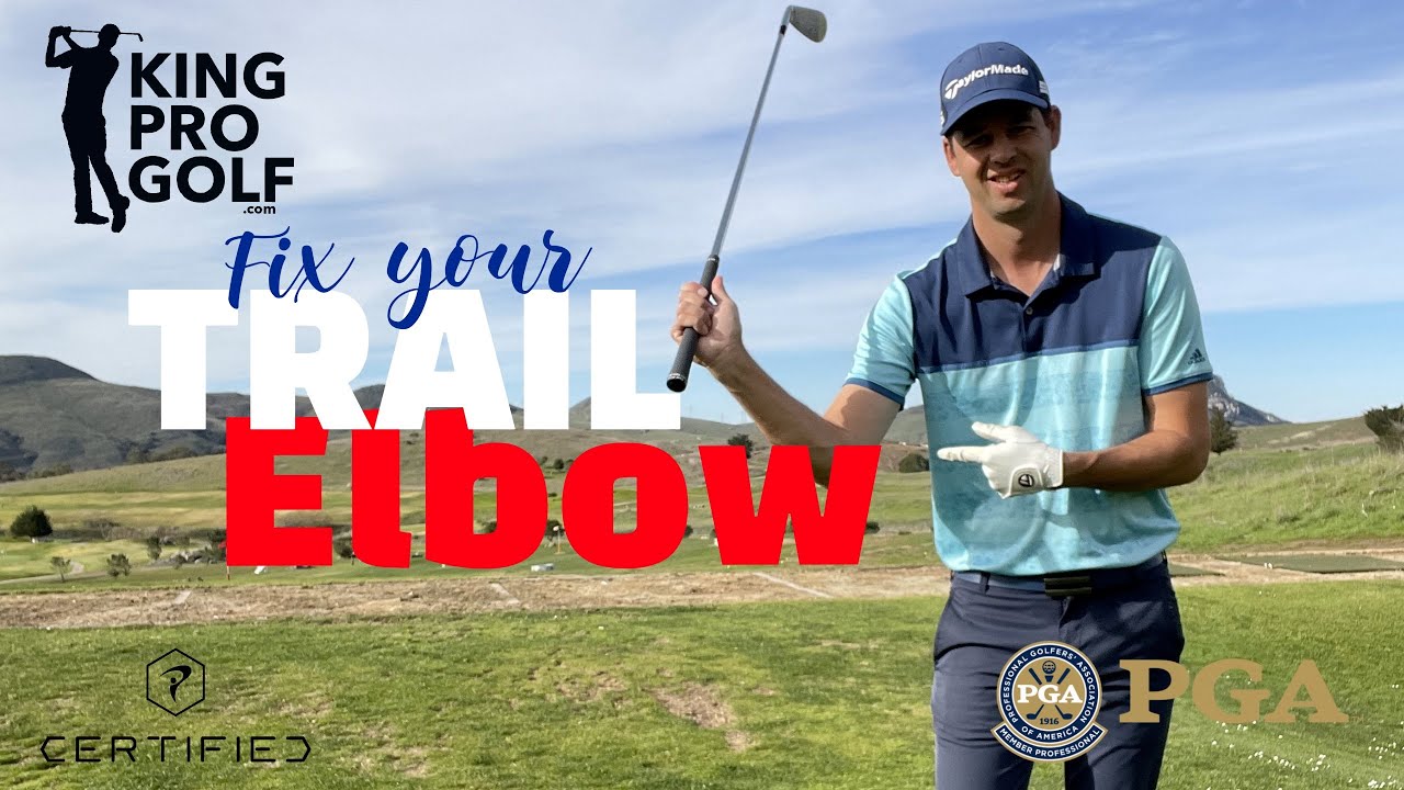 The TRAIL ELBOW in the golf swing and how it works | Golf Instruction | King Pro Golf Coaching