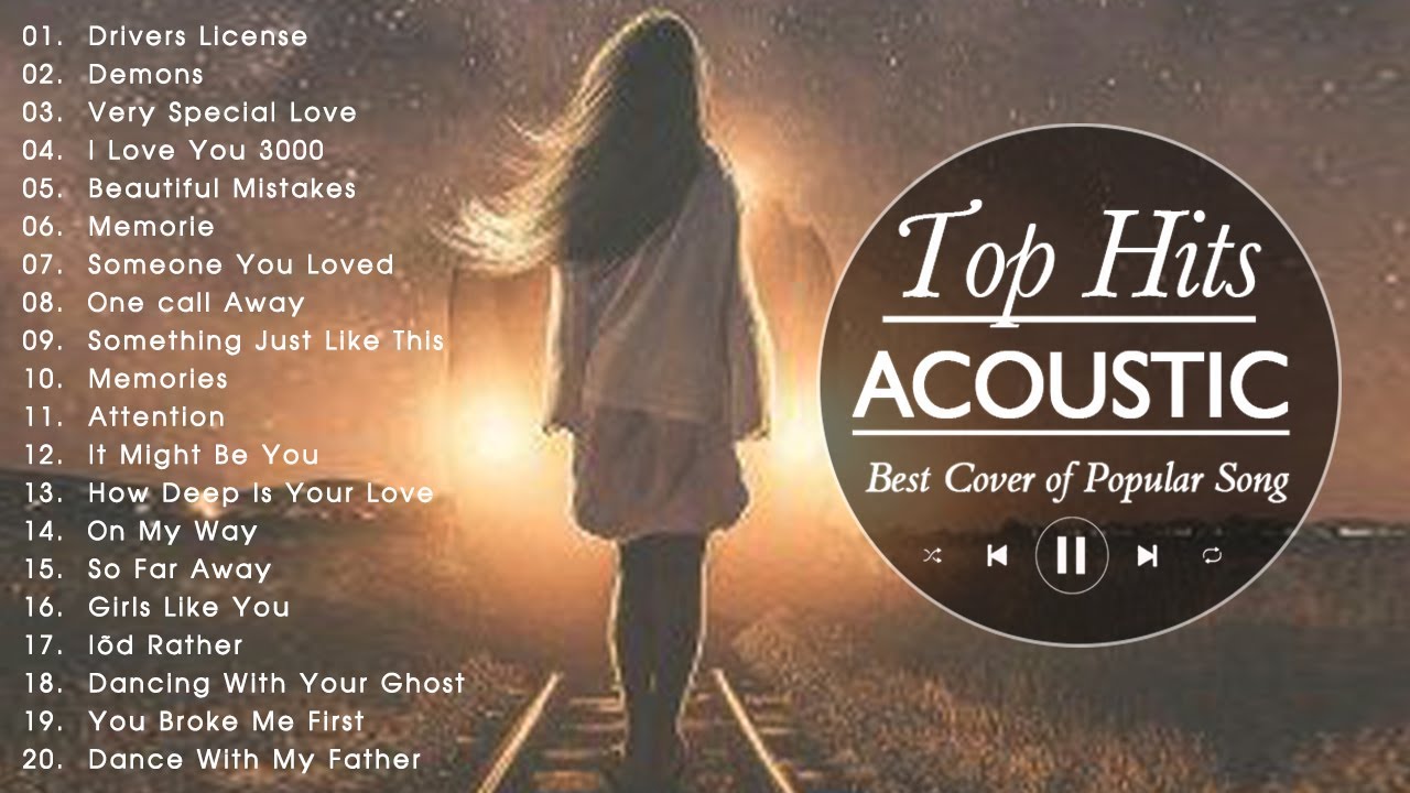 Top Hits English Acoustic Cover Love Songs 2021 Best cover Of Popular