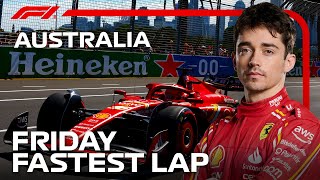 Charles Leclerc's Fastest Lap | Friday | FP2 2024 Australian Grand Prix