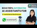 Best AI WhatsApp Automation for E-commerce Businesses