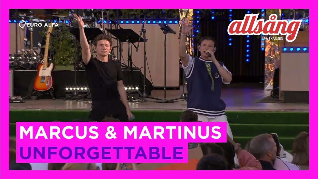 Marcus & Martinus - Unforgettable | Live at Allsång på Skansen 2024