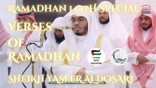 Light of Ajam | Ramadhan Special 1447H | Verses of Ramadhan | Sheikh Yaseer Al dosari