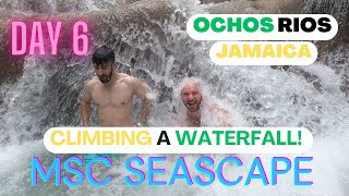 DAY 6 - MSC SEASCAPE - OCHOS RIOS, JAMAICA - DUNN'S RIVER