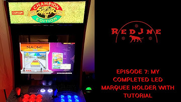 Arcade1Up - Ep.  7: Light up LED marquee mod with tutorial