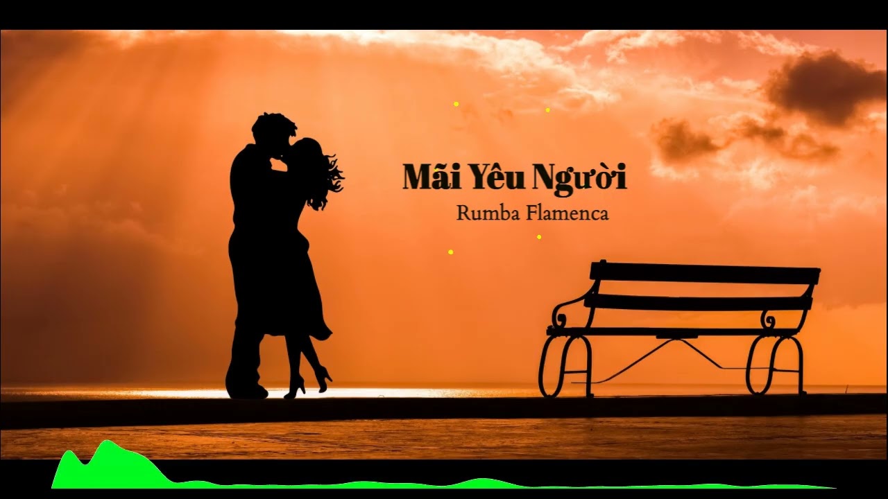 Mãi Yêu Người (Comme Toi) | Rumba Flamenco
