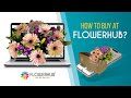 How to buy at flowerhub