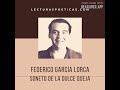 Federico GARCIA LORCA · 'Soneto de la dulce queja'
