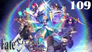 Fate/Grand Order - Part 109 - SNAP OUT OF IT GOREDOLF! (Main Interlude: OOKU!)
