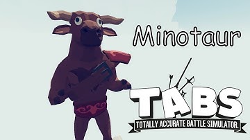 Minotaur Vs Every Unit Final Destination Simulator Map TABS Totally Accurate Battle Simulator