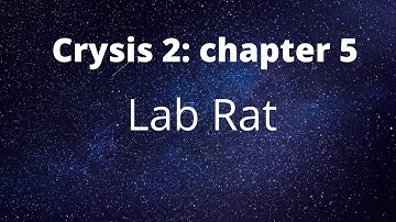Crysis 2: Chapter 5: Lab Rat (Stealth Walkthrough)