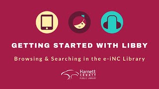 Getting Started With Libby: Browsing and Searching in the e-iNC Library
