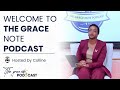 Welcome to THE GRACE NOTE PODCAST // A Place Where Faith Meet Real Life And Young Hearts Come Alive