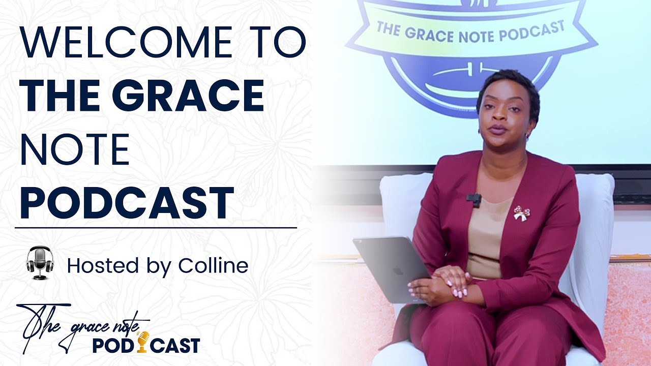 Welcome to THE GRACE NOTE PODCAST // A Place Where Faith Meet Real Life ...