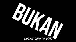Lyrick maker Dj bukan kita bangka dada || Dj 30 detik