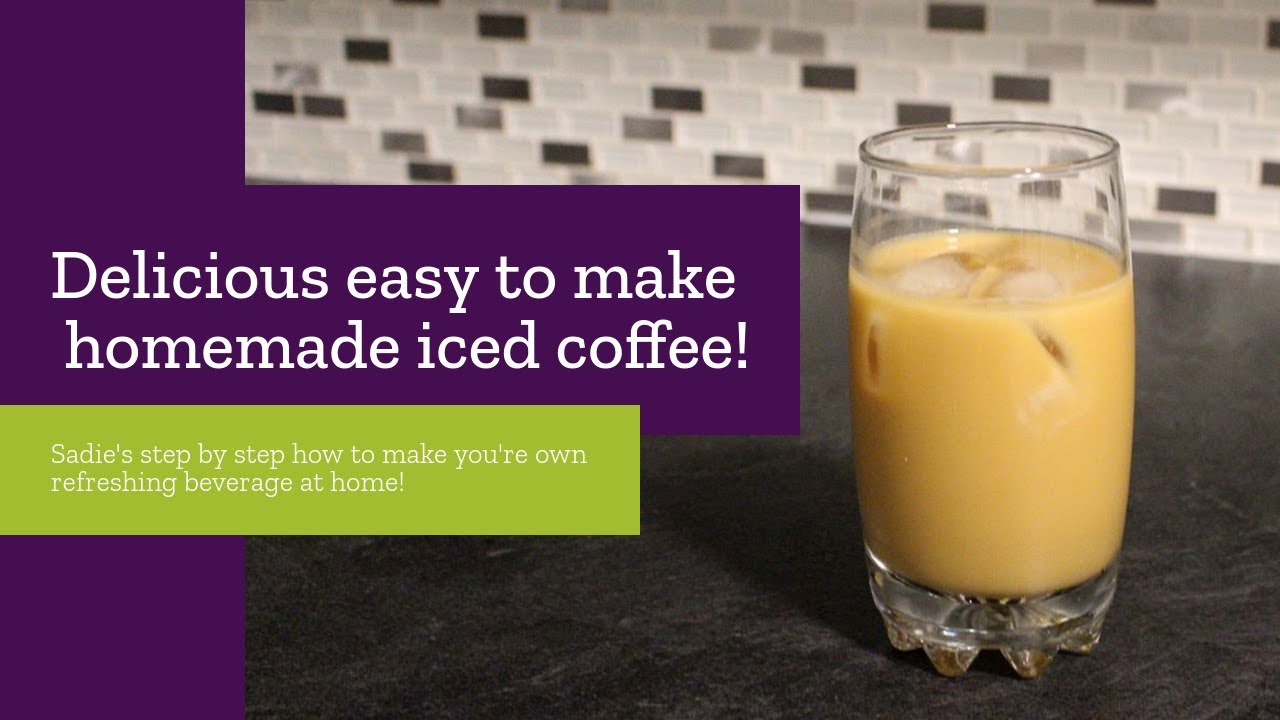 The best easy homemade iced coffee YouTube