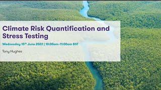 ESG - climate-risk quantification and stress testing