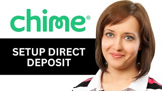 How To Set Up Direct Deposit On Chime