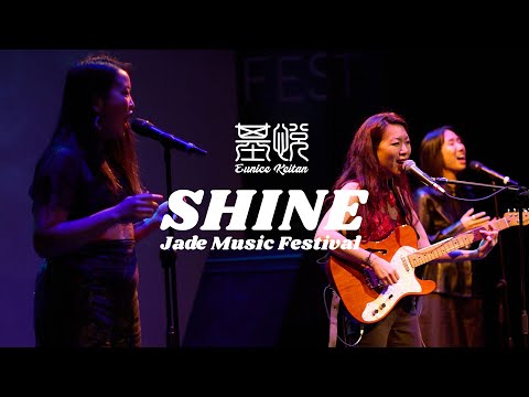 Shine - Live at Jade Music Festival (Eunice Keitan, Kristin Fung, Jacq Teh)